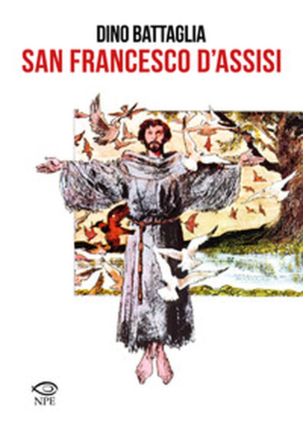 San Francesco d'Assisi - Librerie.coop San Francesco d'Assisi - Librerie.coop