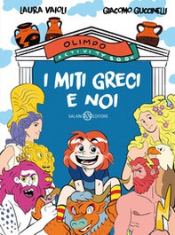 I miti greci e noi. Olimpo activity book - Librerie.coop