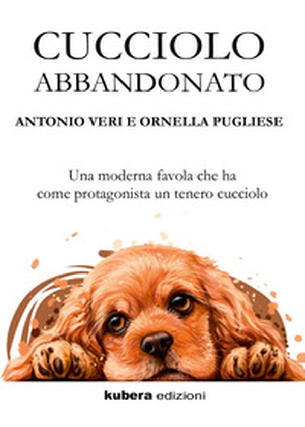 Cucciolo abbandonato - Librerie.coop Cucciolo abbandonato - Librerie.coop
