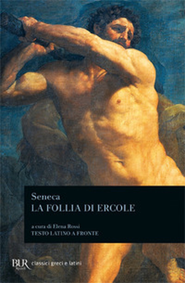 La follia di Ercole - Librerie.coop La follia di Ercole - Librerie.coop