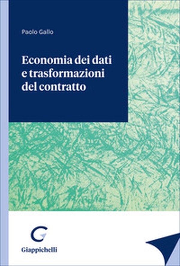 Economia dei dati e trasformazioni del contratto - Librerie.coop