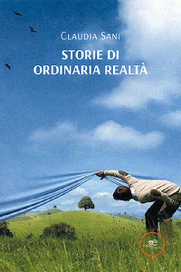 Storie di ordinaria realtà - Librerie.coop Storie di ordinaria realtà - Librerie.coop