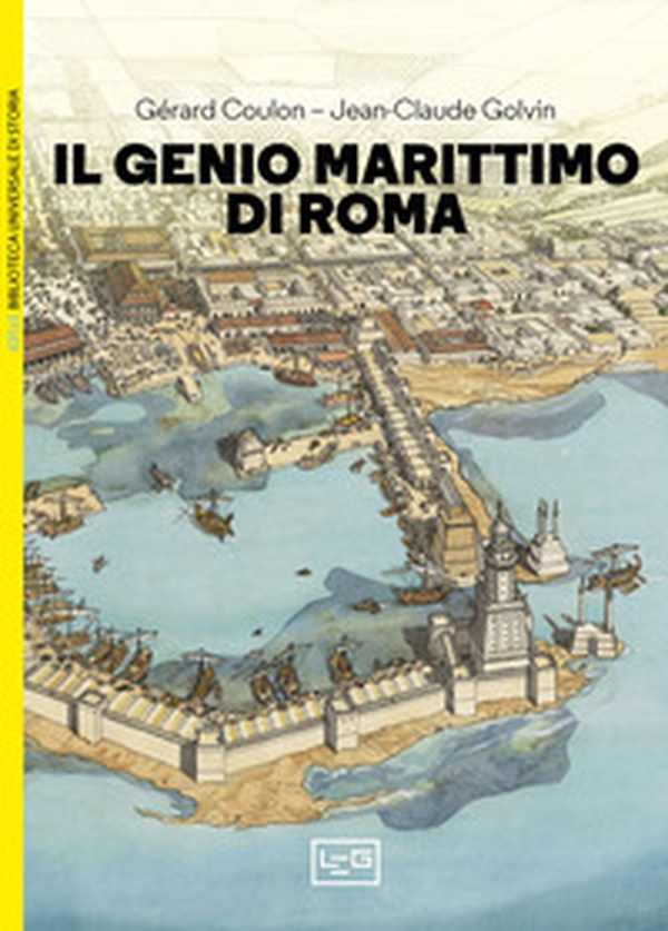 Il genio marittimo di Roma - Librerie.coop Il genio marittimo di Roma - Librerie.coop