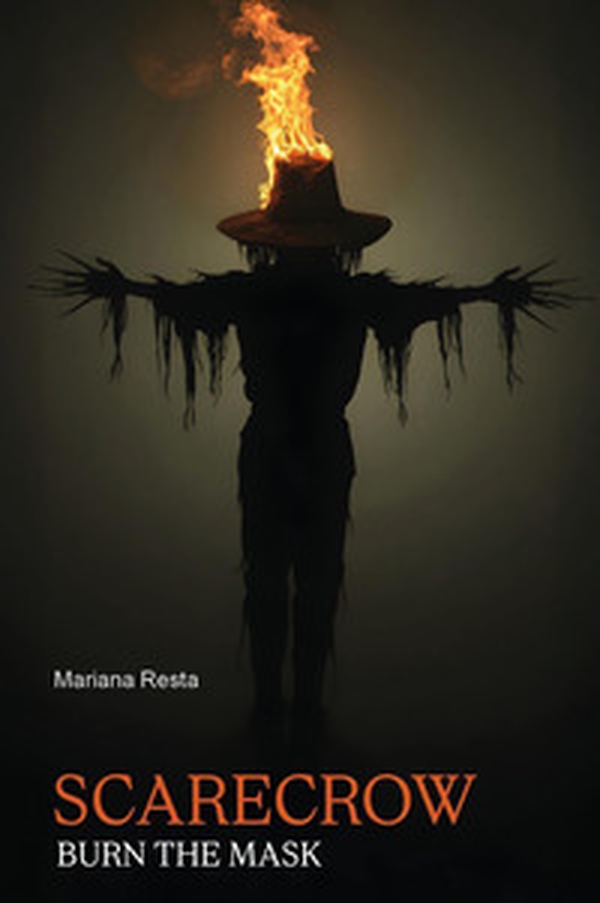 Scarecrow. Burn the mask - Librerie.coop Scarecrow. Burn the mask - Librerie.coop