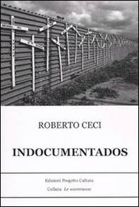 Indocumentados - Librerie.coop