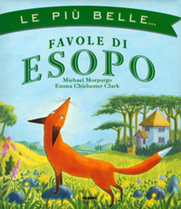 Le più belle... Favole di Esopo - Librerie.coop Le più belle... Favole di Esopo - Librerie.coop
