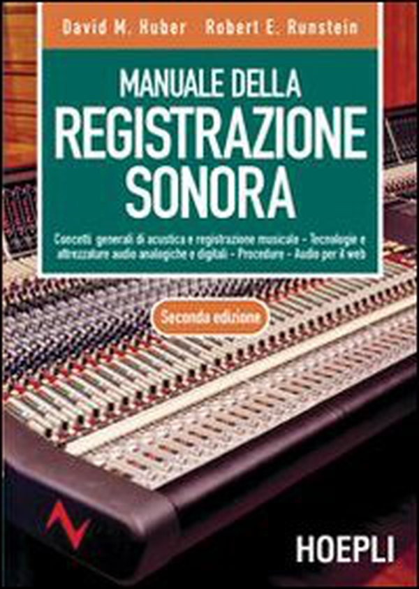 Manuale della registrazione sonora - Librerie.coop Manuale della registrazione sonora - Librerie.coop