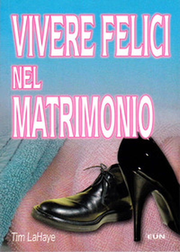 Vivere felici nel matrimonio - Librerie.coop