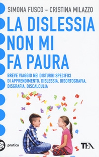 La dislessia non mi fa paura - Librerie.coop La dislessia non mi fa paura - Librerie.coop