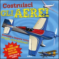 Costruisci gli aerei - Librerie.coop