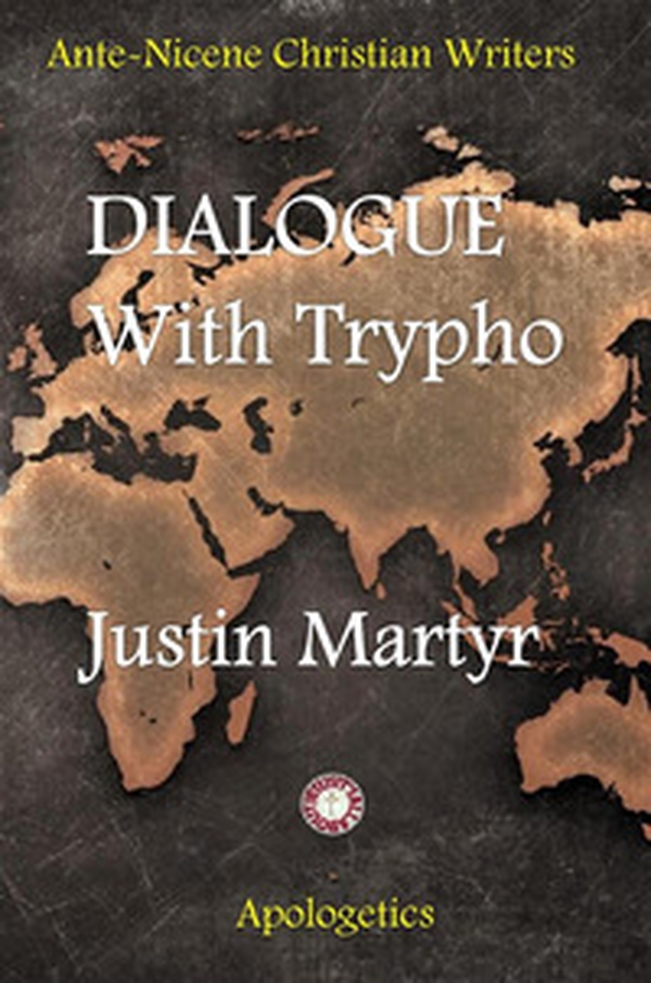 Dialogue with Trypho - Librerie.coop