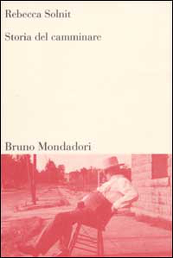 Storia del camminare - Librerie.coop Storia del camminare - Librerie.coop