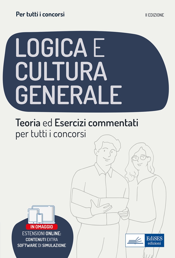 Logica e cultura generale - Teoria ed esercizi commentati - Manuale completo per tutti i concorsi - Librerie.coop Logica e cultura generale - Teoria ed esercizi commentati - Manuale completo per tutti i concorsi - Librerie.coop