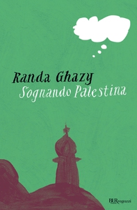 Sognando Palestina - Librerie.coop