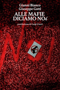 Alle mafie diciamo noi - Librerie.coop
