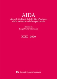 Aida. Annali italiani del diritto d'autore, della cultura e dello spettacolo - Vol. 29 - Librerie.coop