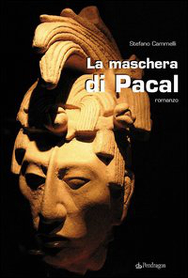 La maschera di Pacal - Librerie.coop La maschera di Pacal - Librerie.coop