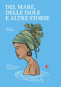 Del mare, delle isole e altre storie - Librerie.coop