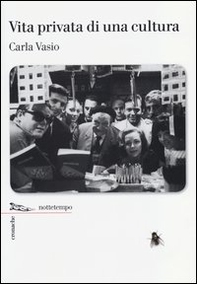 Vita privata di una cultura - Librerie.coop