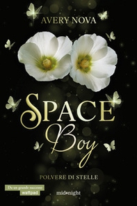 Polvere di stelle. Space boy - Vol. 3 - Librerie.coop