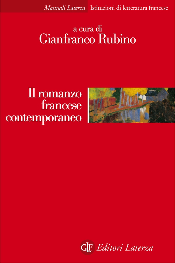 Il romanzo francese contemporaneo - Librerie.coop Il romanzo francese contemporaneo - Librerie.coop