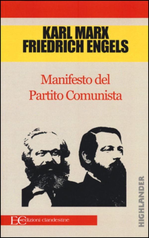 Il manifesto del Partito Comunista - Librerie.coop Il manifesto del Partito Comunista - Librerie.coop