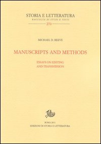 Manuscripts and methods. Essays on editing and trasmission - Librerie.coop