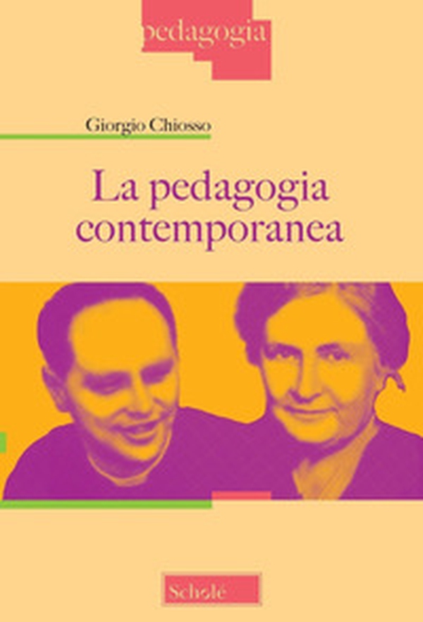 La pedagogia contemporanea - Librerie.coop La pedagogia contemporanea - Librerie.coop