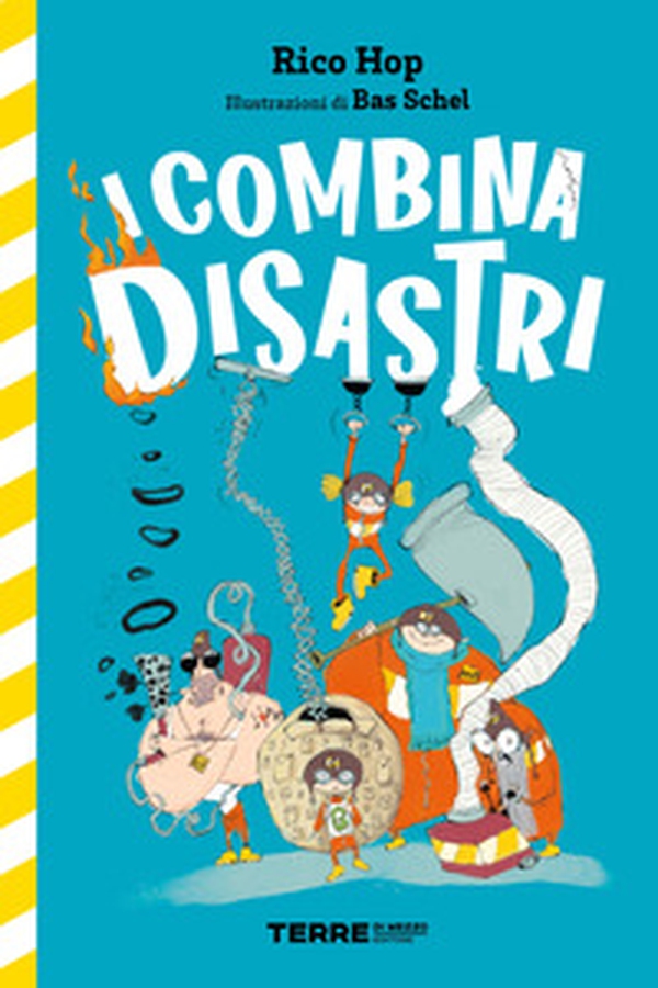 I Combinadisastri - Librerie.coop I Combinadisastri - Librerie.coop