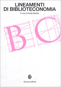 Lineamenti di biblioteconomia - Librerie.coop
