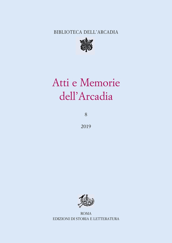 Atti e Memorie dell'Arcadia, 8 (2019) - Librerie.coop