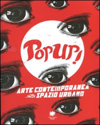 Pop up! Arte contemporanea nello spazio urbano - Librerie.coop