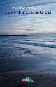 Dove dimora la gioia - Librerie.coop