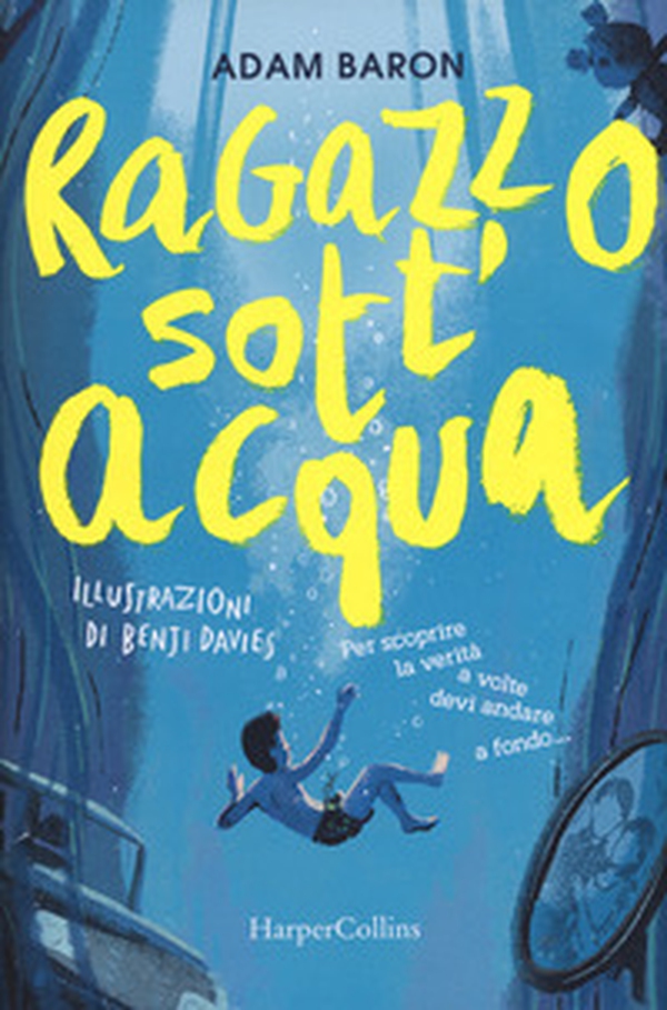 Ragazzo sott'acqua - Librerie.coop Ragazzo sott'acqua - Librerie.coop