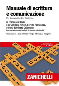 Manuale di scrittura e comunicazione. Per l'Università per l'azienda - Librerie.coop