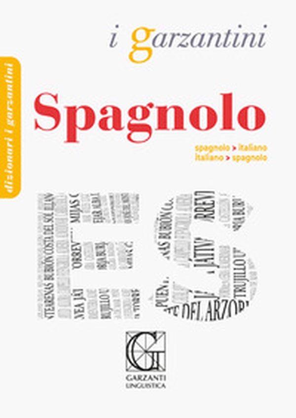 Dizionario di spagnolo. Spagnolo-italiano, italiano-spagnolo - Librerie.coop Dizionario di spagnolo. Spagnolo-italiano, italiano-spagnolo - Librerie.coop