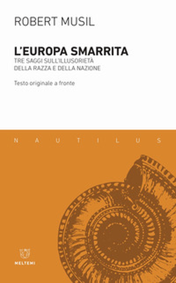 L'Europa smarrita. Tre saggi sull'illusorietà della razza e della nazione. Testo tedesco a fronte - Librerie.coop L'Europa smarrita. Tre saggi sull'illusorietà della razza e della nazione. Testo tedesco a fronte - Librerie.coop