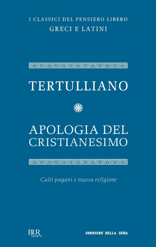 Apologia del Cristianesimo - Librerie.coop Apologia del Cristianesimo - Librerie.coop