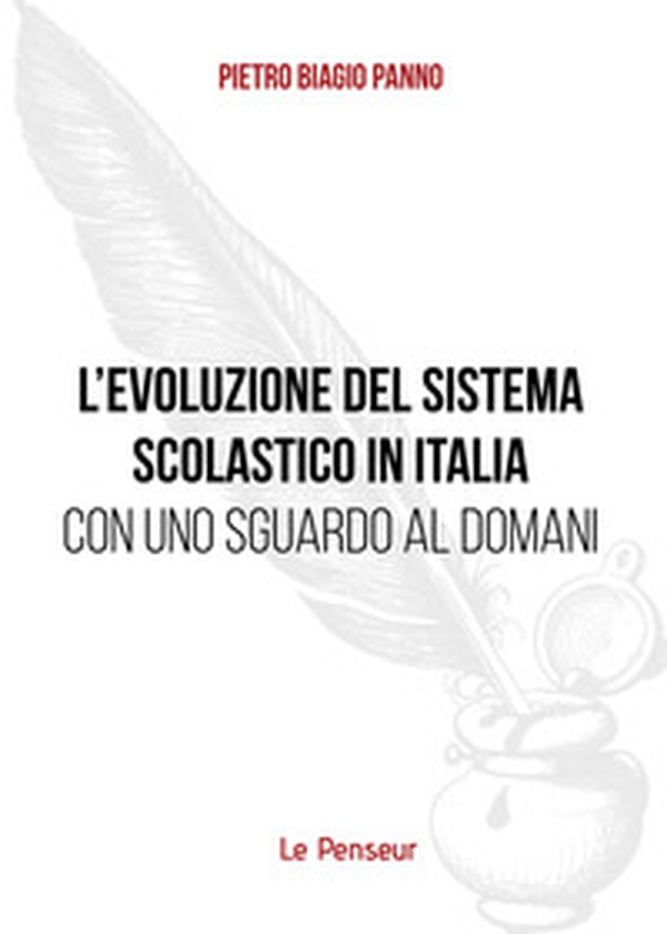 L'evoluzione del sistema scolastico in Italia con uno sguardo al domani - Librerie.coop L'evoluzione del sistema scolastico in Italia con uno sguardo al domani - Librerie.coop