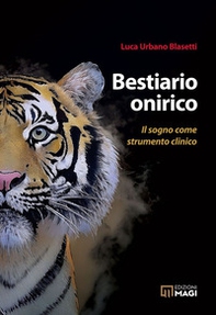 Bestiario onirico. Il sogno come strumento clinico - Librerie.coop