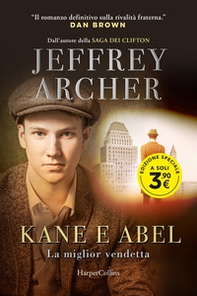Kane e Abel. La miglior vendetta - Librerie.coop