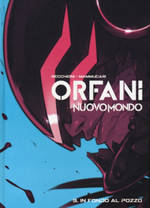 Nuovo mondo. Orfani - Librerie.coop Nuovo mondo. Orfani - Librerie.coop