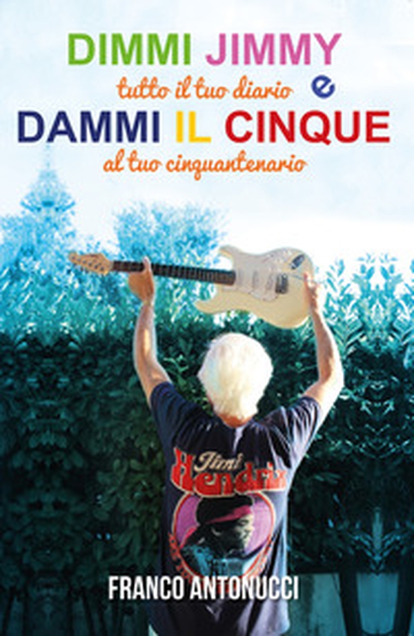 Dimmi Jimmy e dammi il cinque - Librerie.coop Dimmi Jimmy e dammi il cinque - Librerie.coop