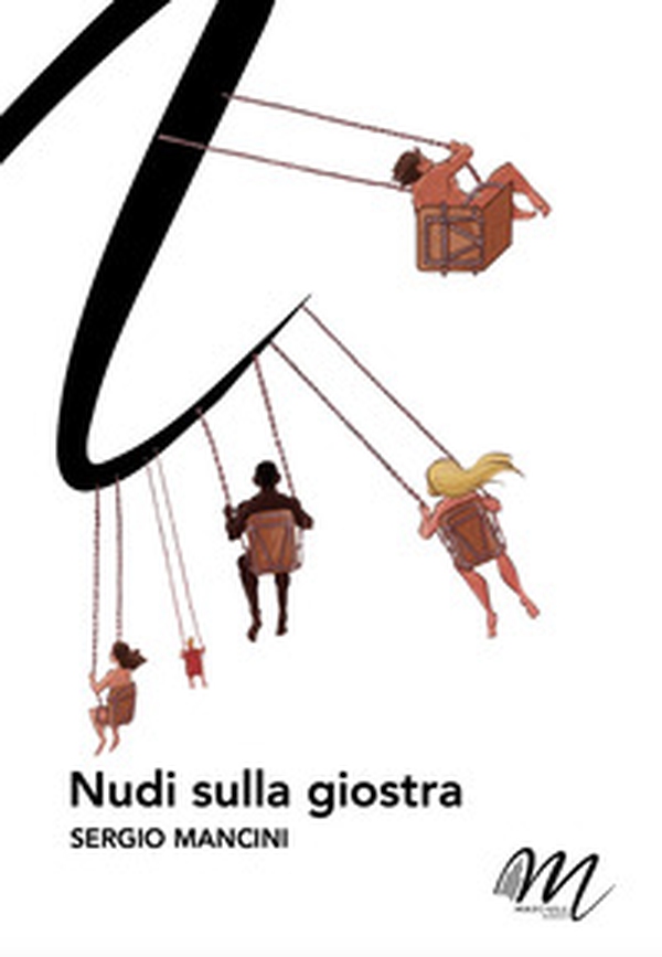 Nudi sulla giostra - Librerie.coop Nudi sulla giostra - Librerie.coop