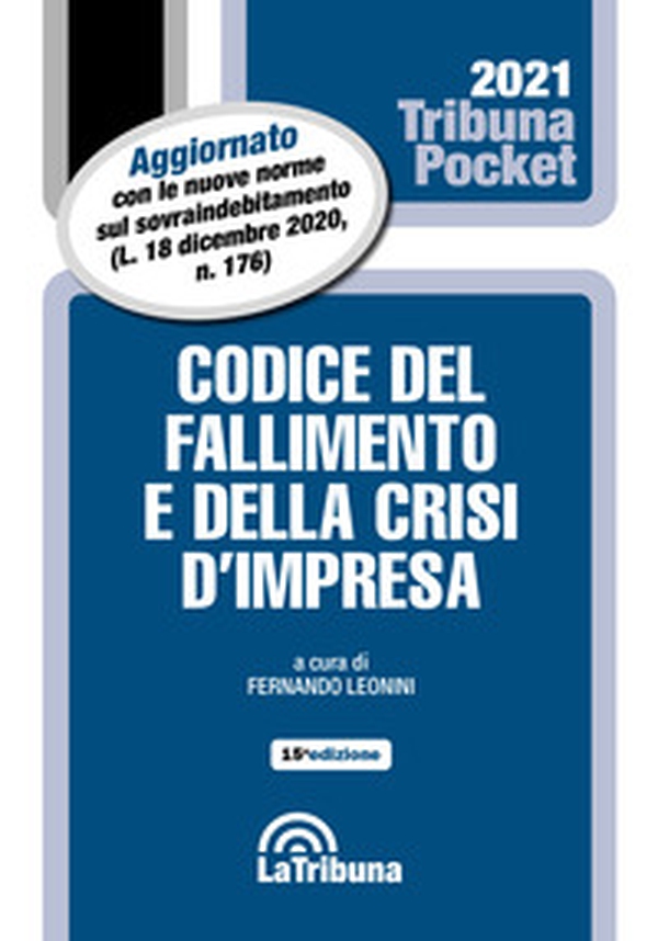 Codice del fallimento e della crisi d'impresa - Librerie.coop Codice del fallimento e della crisi d'impresa - Librerie.coop