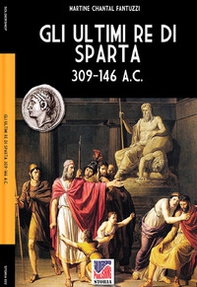 Gli ultimi re di Sparta - Librerie.coop