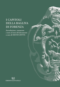 I Capitoli della Bagliva di Forenza. Introduzione, commento e note al testo del documento - Librerie.coop