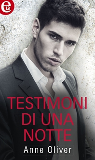 Testimoni di una notte (eLit) - Librerie.coop Testimoni di una notte (eLit) - Librerie.coop