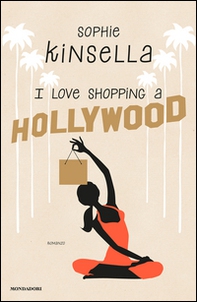 I love shopping a Hollywood - Librerie.coop I love shopping a Hollywood - Librerie.coop
