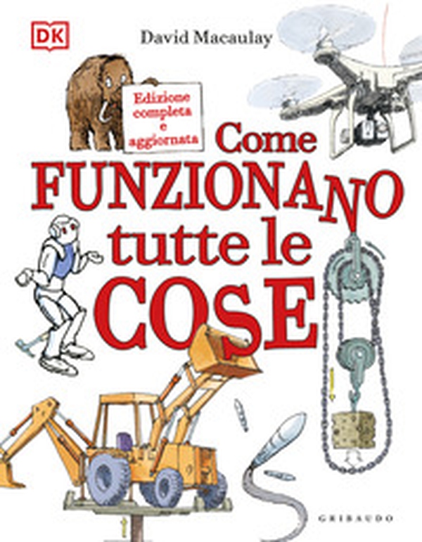 Come funzionano tutte le cose - Librerie.coop Come funzionano tutte le cose - Librerie.coop